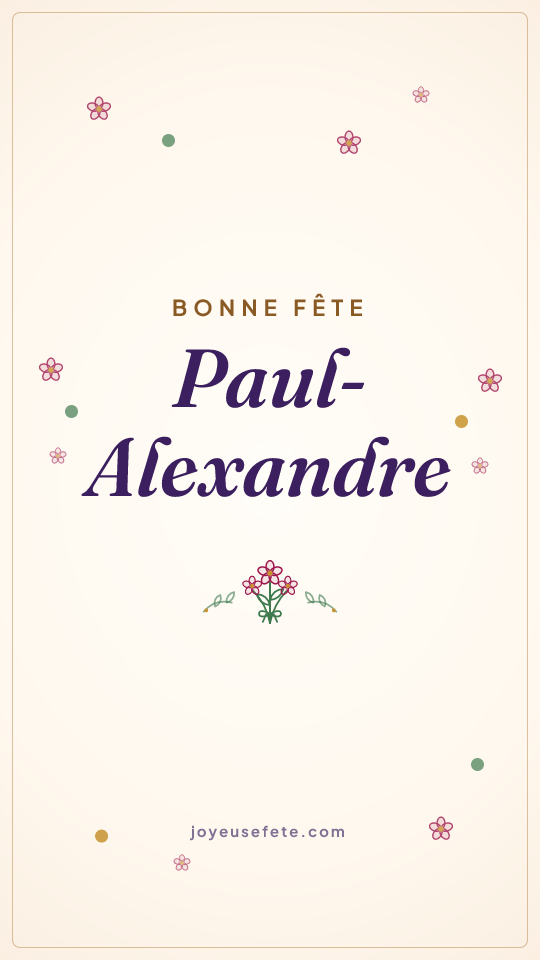 Image « Bonne fête Paul-Alexandre » au format story