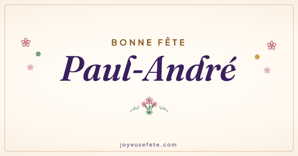 Image « Bonne fête Paul-André » au format large