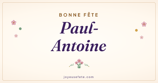 Image « Bonne fête Paul-Antoine » au format large