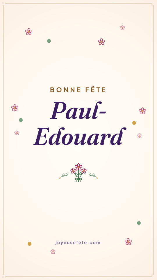 Image « Bonne fête Paul-Edouard » au format story
