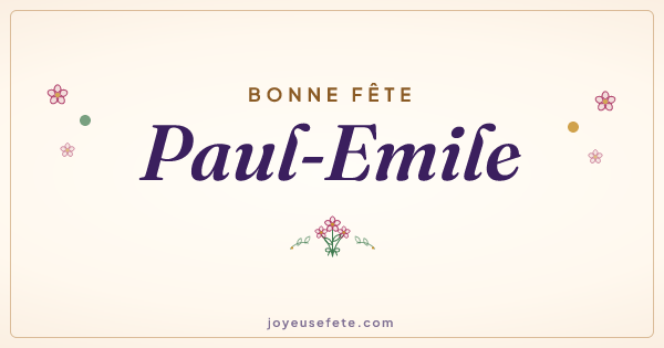 Image « Bonne fête Paul-Emile » au format large