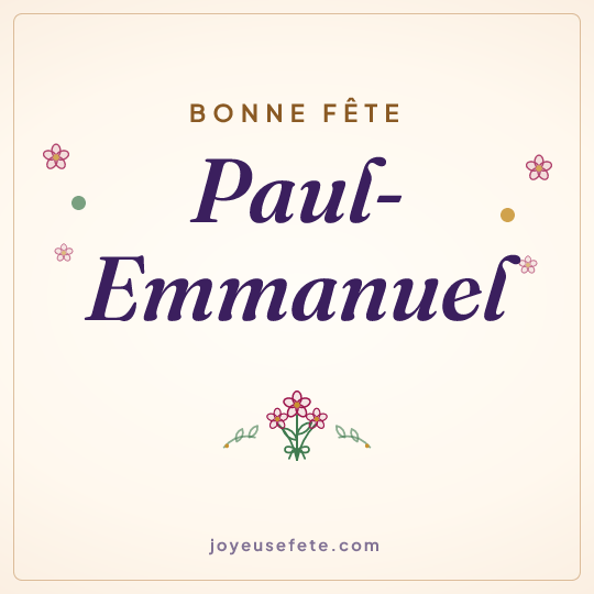 Image carrée « Bonne fête Paul-Emmanuel » pour WhatsApp