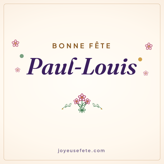 Image carrée « Bonne fête Paul-Louis » pour WhatsApp