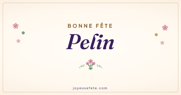 Image « Bonne fête Pelin » au format large