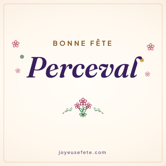 Image carrée « Bonne fête Perceval » pour WhatsApp