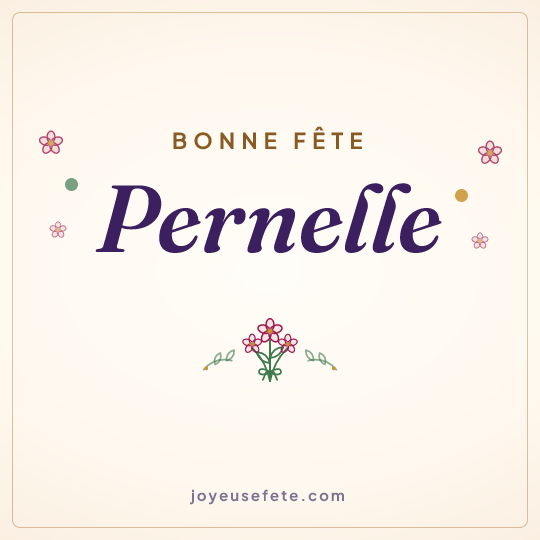 Image carrée « Bonne fête Pernelle » pour WhatsApp