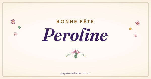 Image « Bonne fête Peroline » au format large