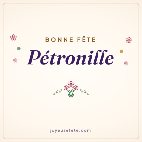 Image carrée « Bonne fête Pétronille » pour WhatsApp