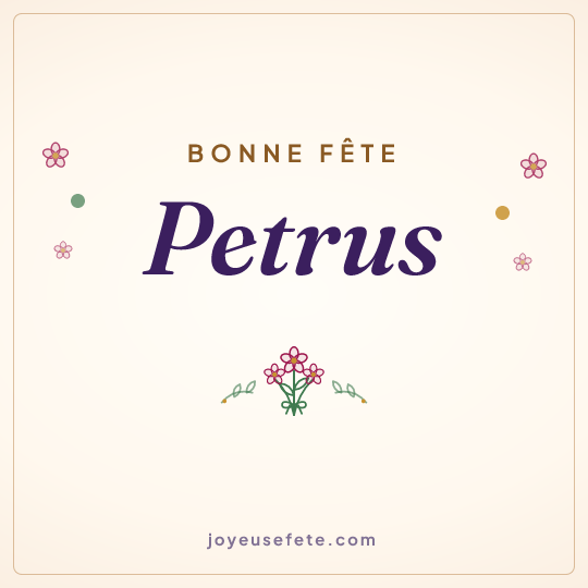 Image carrée « Bonne fête Petrus » pour WhatsApp