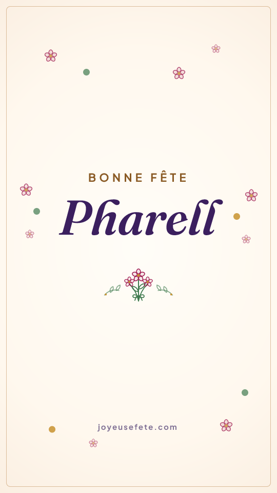 Image « Bonne fête Pharell » au format story