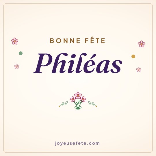 Image carrée « Bonne fête Philéas » pour WhatsApp