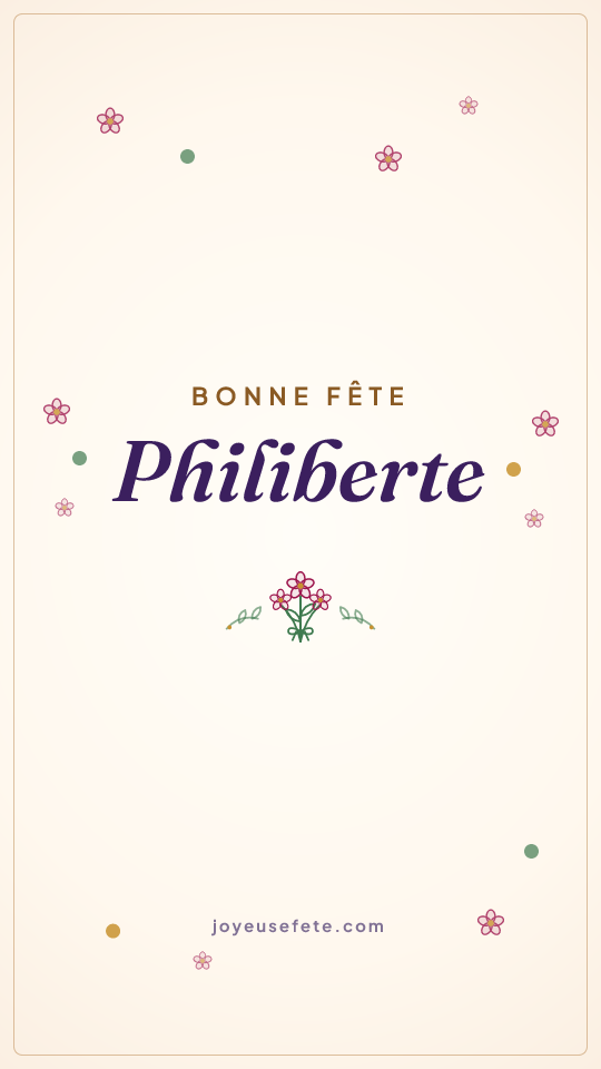 Image « Bonne fête Philiberte » au format story