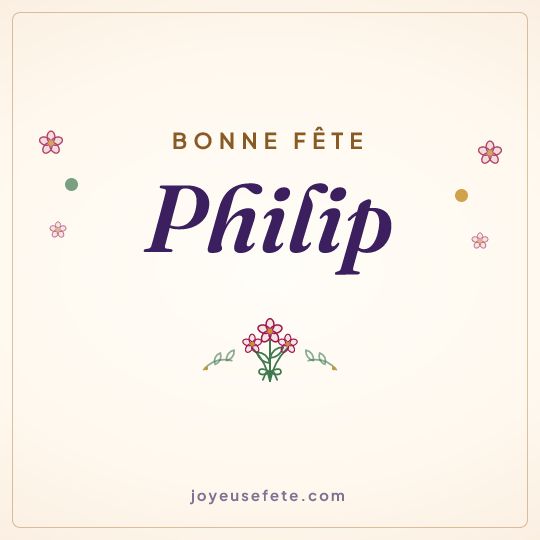 Image carrée « Bonne fête Philip » pour WhatsApp