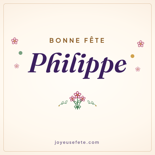 Image carrée « Bonne fête Philippe » pour WhatsApp