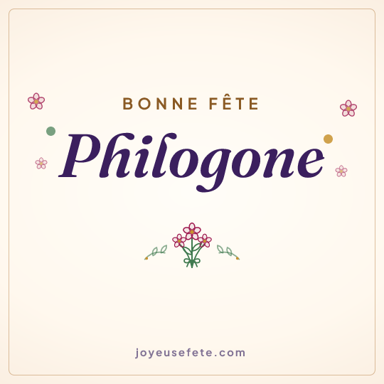 Image carrée « Bonne fête Philogone » pour WhatsApp