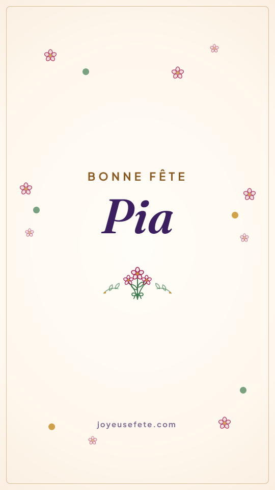 Image « Bonne fête Pia » au format story