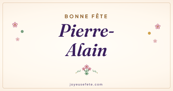 Image « Bonne fête Pierre-Alain » au format large