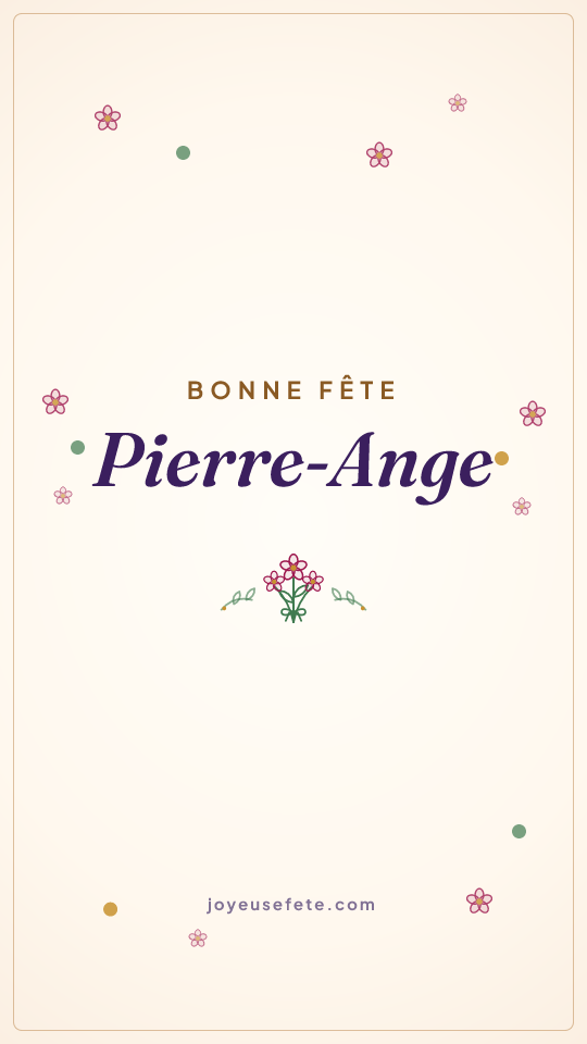 Image « Bonne fête Pierre-Ange » au format story