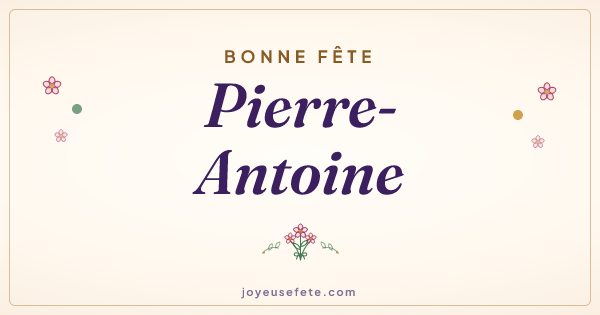 Image « Bonne fête Pierre-Antoine » au format large