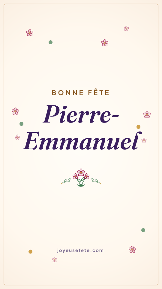 Image « Bonne fête Pierre-Emmanuel » au format story