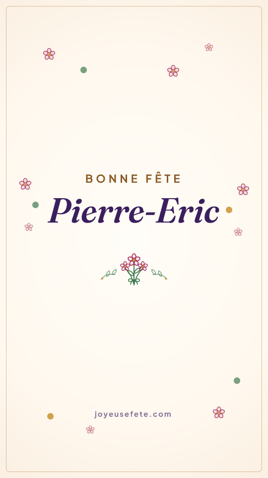 Image « Bonne fête Pierre-Eric » au format story