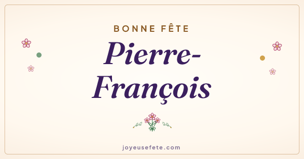Image « Bonne fête Pierre-François » au format large
