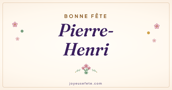 Image « Bonne fête Pierre-Henri » au format large