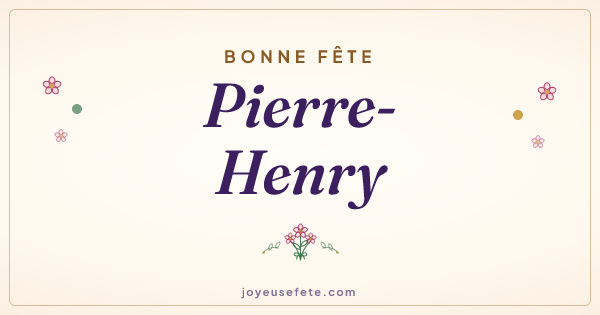 Image « Bonne fête Pierre-Henry » au format large
