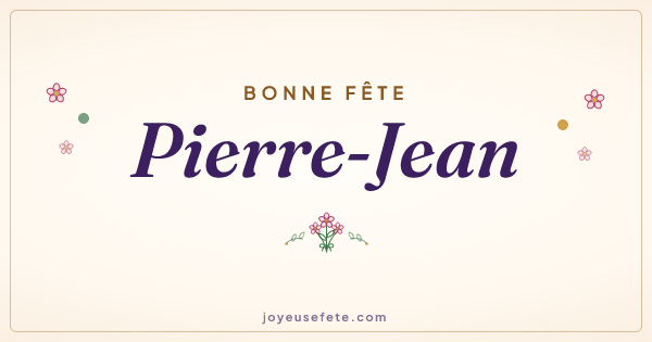 Image « Bonne fête Pierre-Jean » au format large