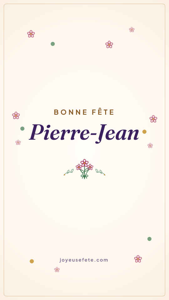 Image « Bonne fête Pierre-Jean » au format story