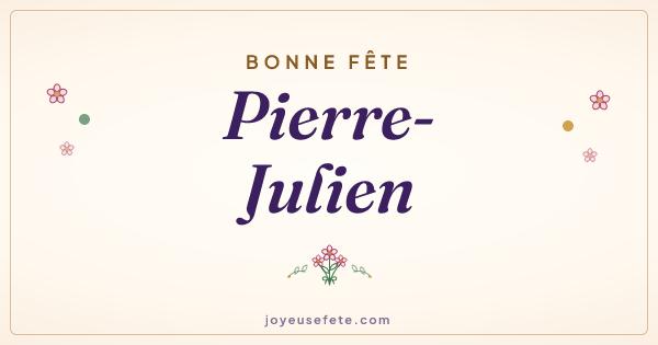 Image « Bonne fête Pierre-Julien » au format large