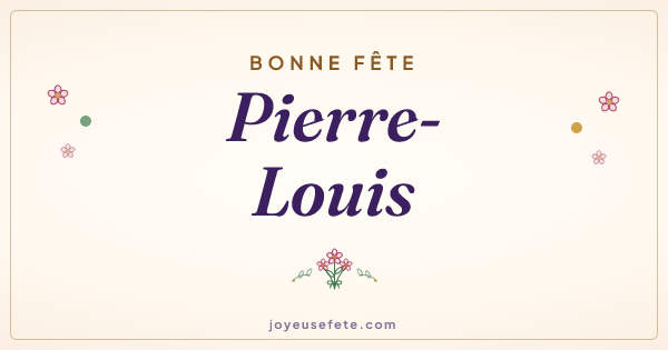 Image « Bonne fête Pierre-Louis » au format large