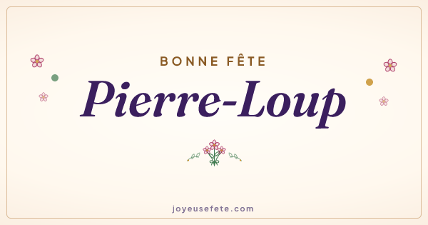 Image « Bonne fête Pierre-Loup » au format large