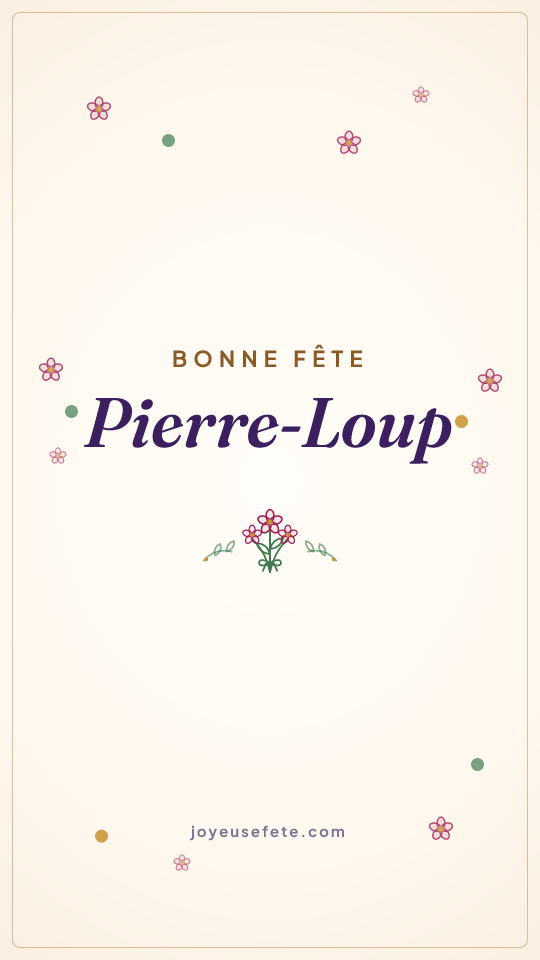 Image « Bonne fête Pierre-Loup » au format story