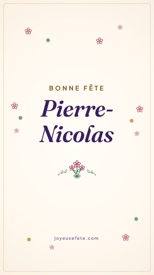 Image « Bonne fête Pierre-Nicolas » au format story