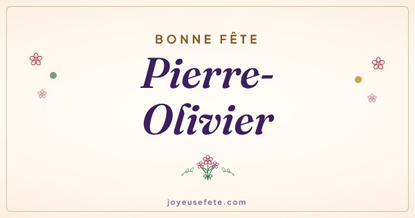 Image « Bonne fête Pierre-Olivier » au format large