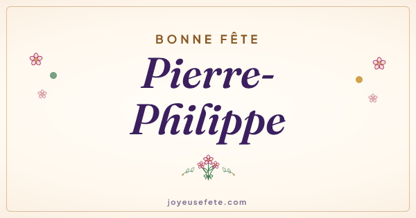 Image « Bonne fête Pierre-Philippe » au format large