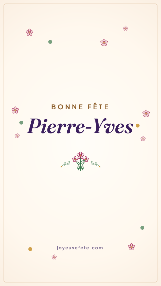 Image « Bonne fête Pierre-Yves » au format story