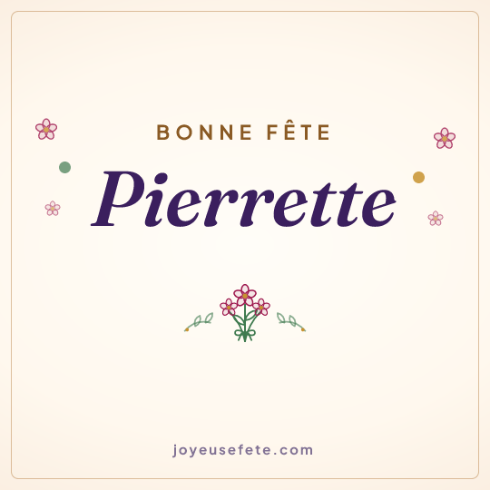 Image carrée « Bonne fête Pierrette » pour WhatsApp