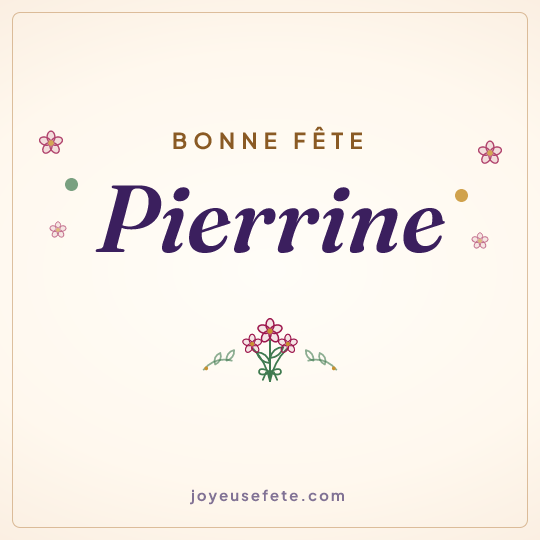 Image carrée « Bonne fête Pierrine » pour WhatsApp