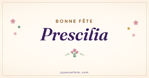 Image « Bonne fête Prescilia » au format large
