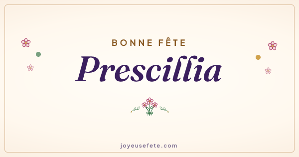 Image « Bonne fête Prescillia » au format large