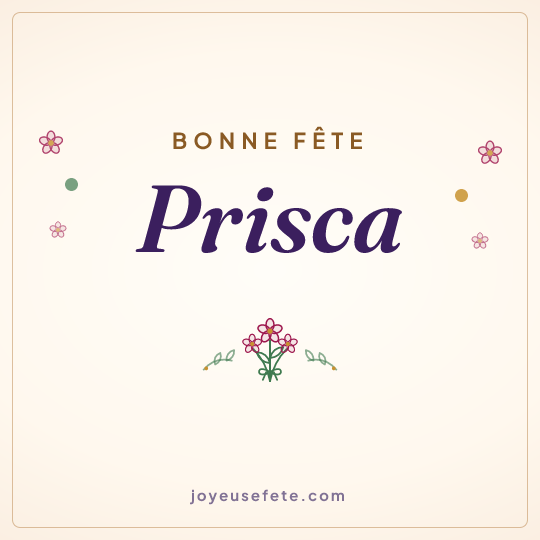 Image carrée « Bonne fête Prisca » pour WhatsApp