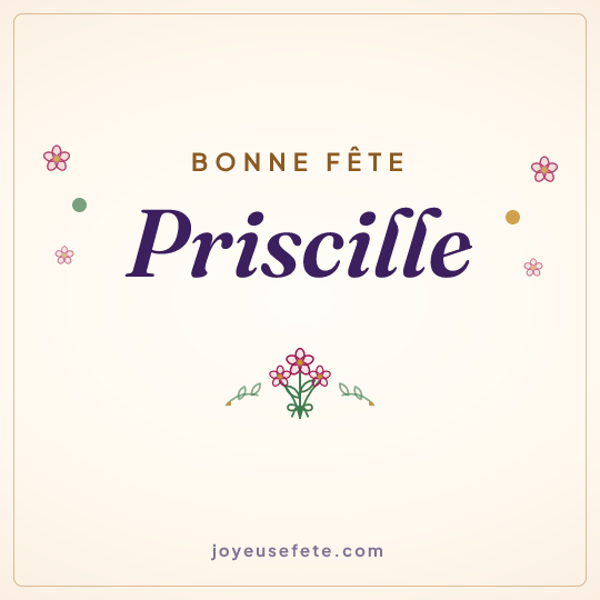 Image carrée « Bonne fête Priscille » pour WhatsApp