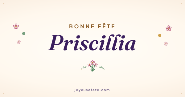 Image « Bonne fête Priscillia » au format large