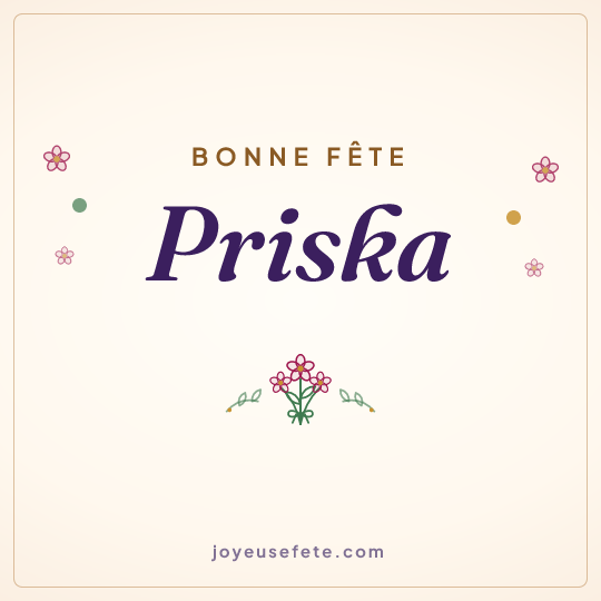 Image carrée « Bonne fête Priska » pour WhatsApp