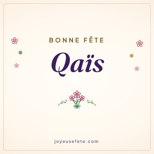 Image carrée « Bonne fête Qaïs » pour WhatsApp