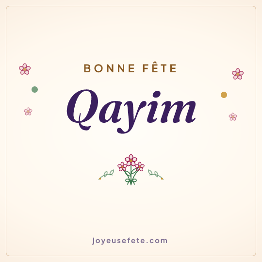 Image carrée « Bonne fête Qayim » pour WhatsApp