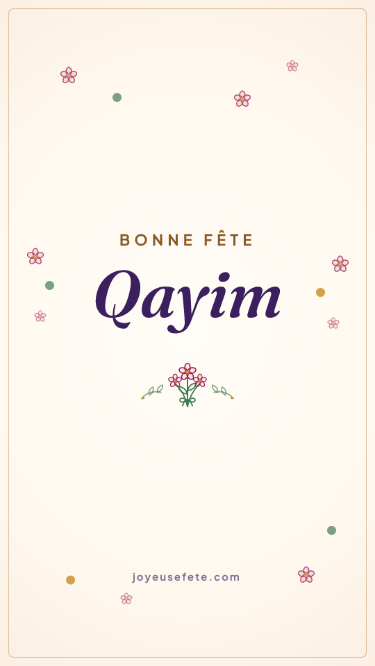 Image « Bonne fête Qayim » au format story