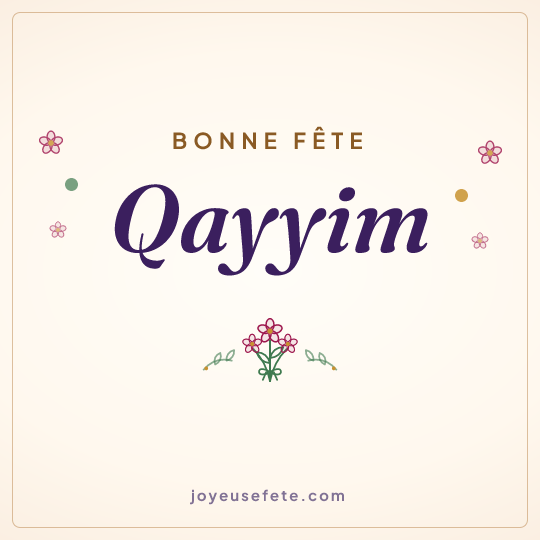 Image carrée « Bonne fête Qayyim » pour WhatsApp